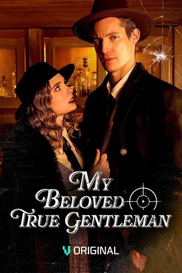 My Beloved True Gentleman